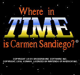 Where in Time is Carmen Sandiego title screen for NES
